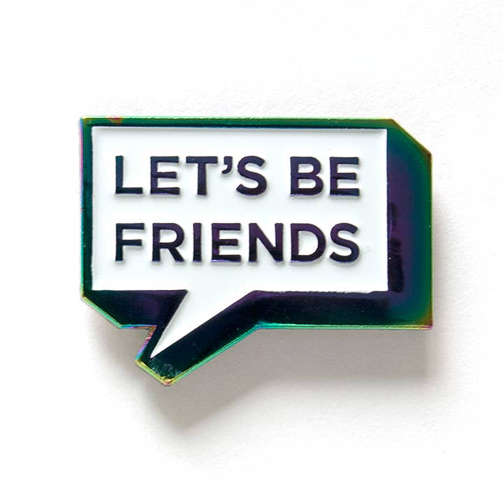 Friends Pin