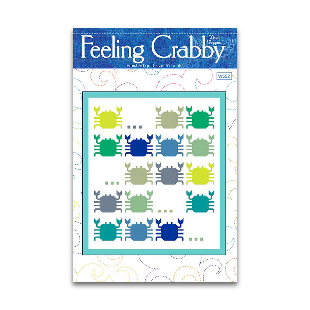 PREORDER - Feeling Crabby - Quilt Pattern - Wendy Sheppard - WS 52 - Paper Pattern