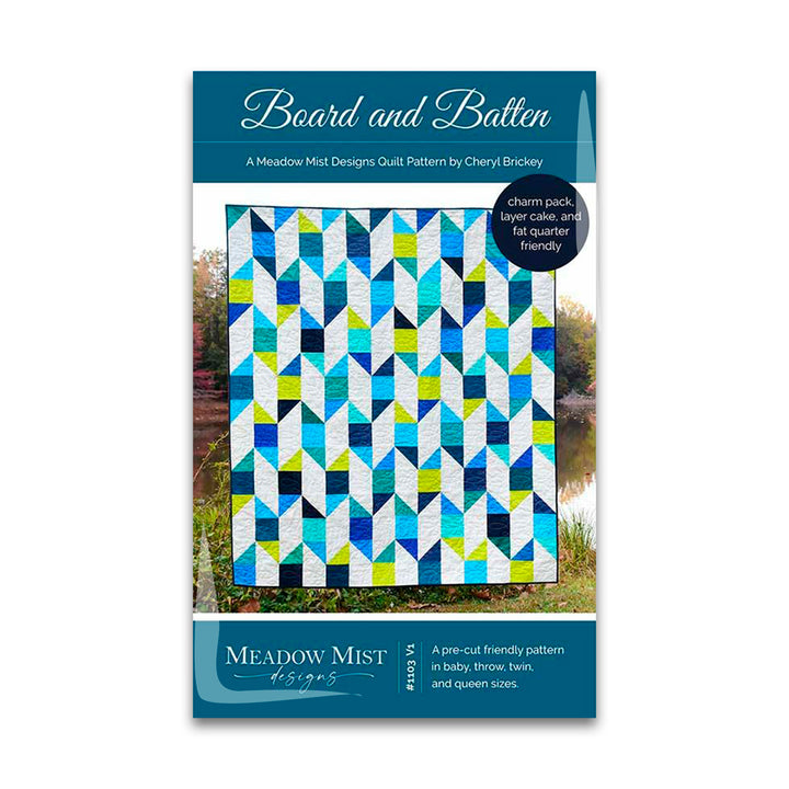 PREORDER - Board and Batten Quilt Pattern - Meadow Mist Designs - MMD 1103 - Printed Pattern