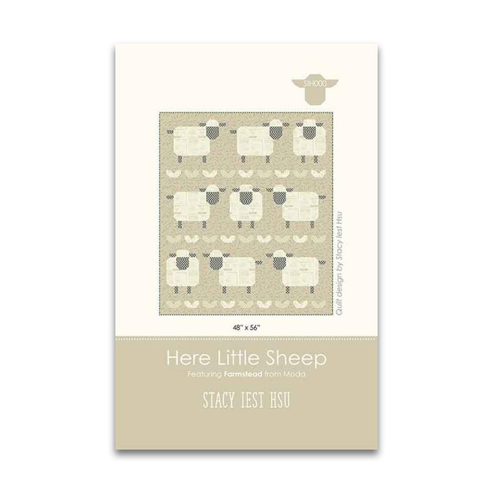 PREORDER - Here Little Sheep - Quilt Pattern - Stacy Iest Hsu Designs - SIH 100 - Paper Pattern