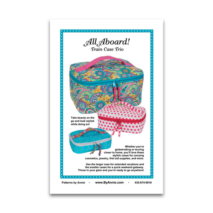 All Aboard Train Case Trio - Pattern by By Annie - Paper Pattern - PBA244