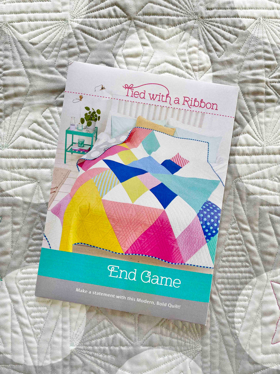 Tied With a Ribbon - End Game - Quilt Pattern - TR048